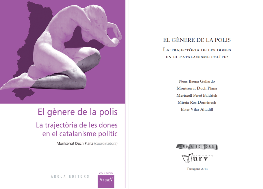 El gènere de la polis. La trajectòria de les dones en el catalanisme polític